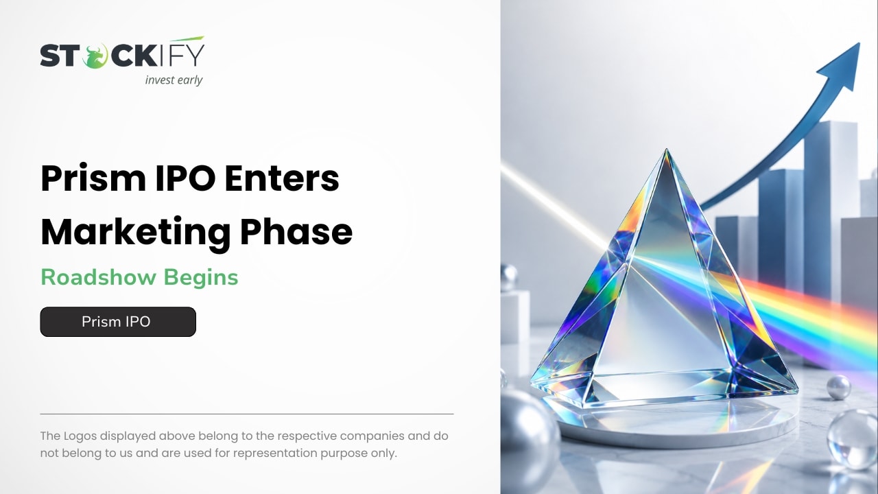 Prism IPO enters marketing phase