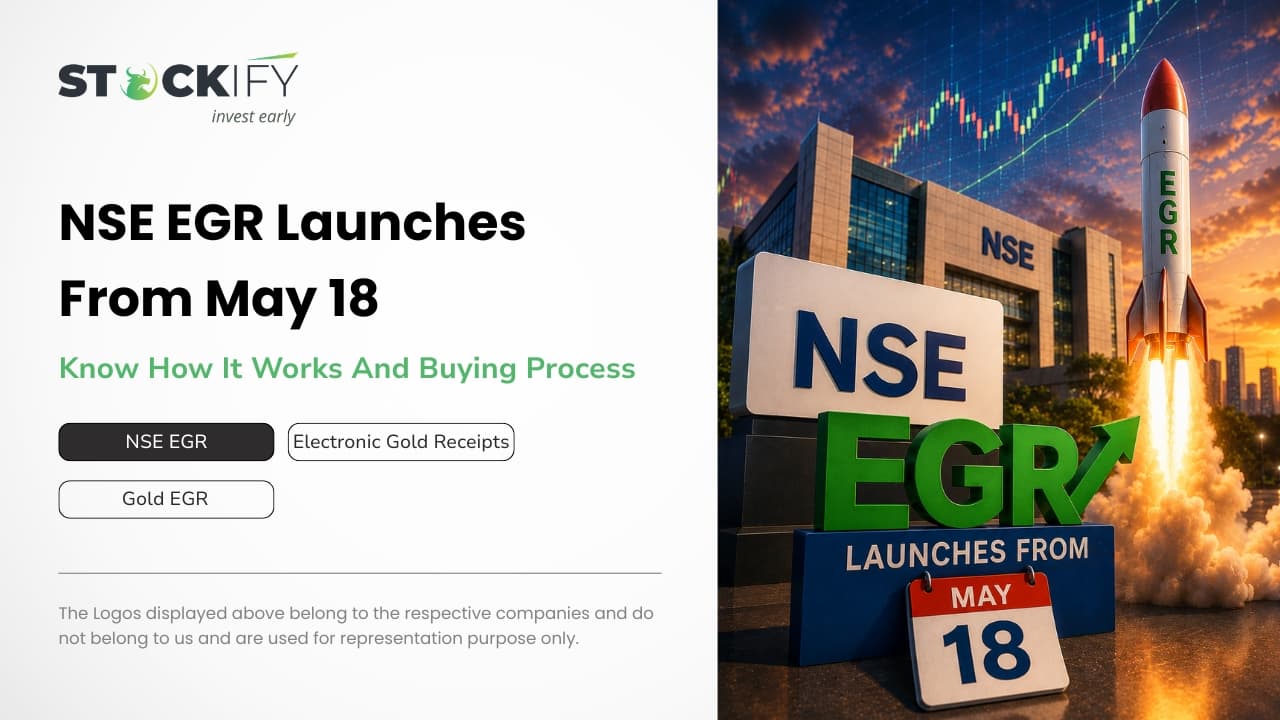 NSE EGR Trading Begins From May 18,Know Details