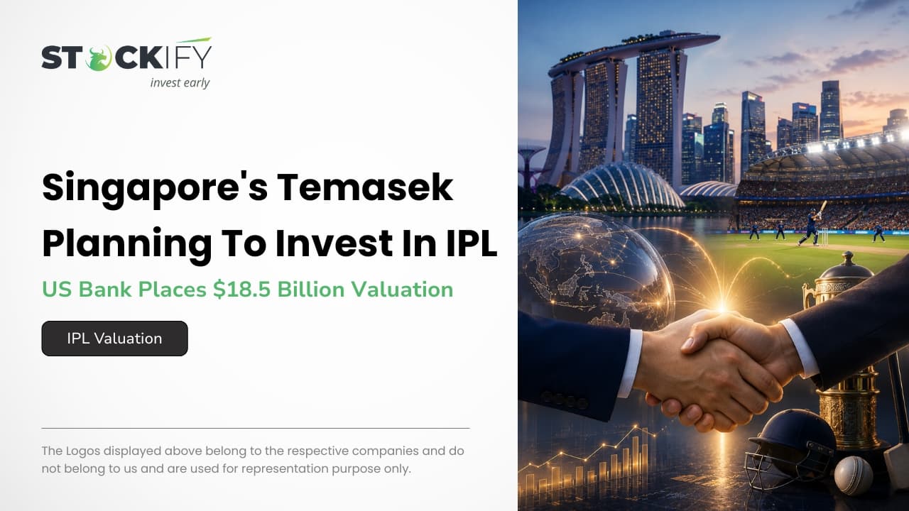 TAMASEK is planning to invest in IPL