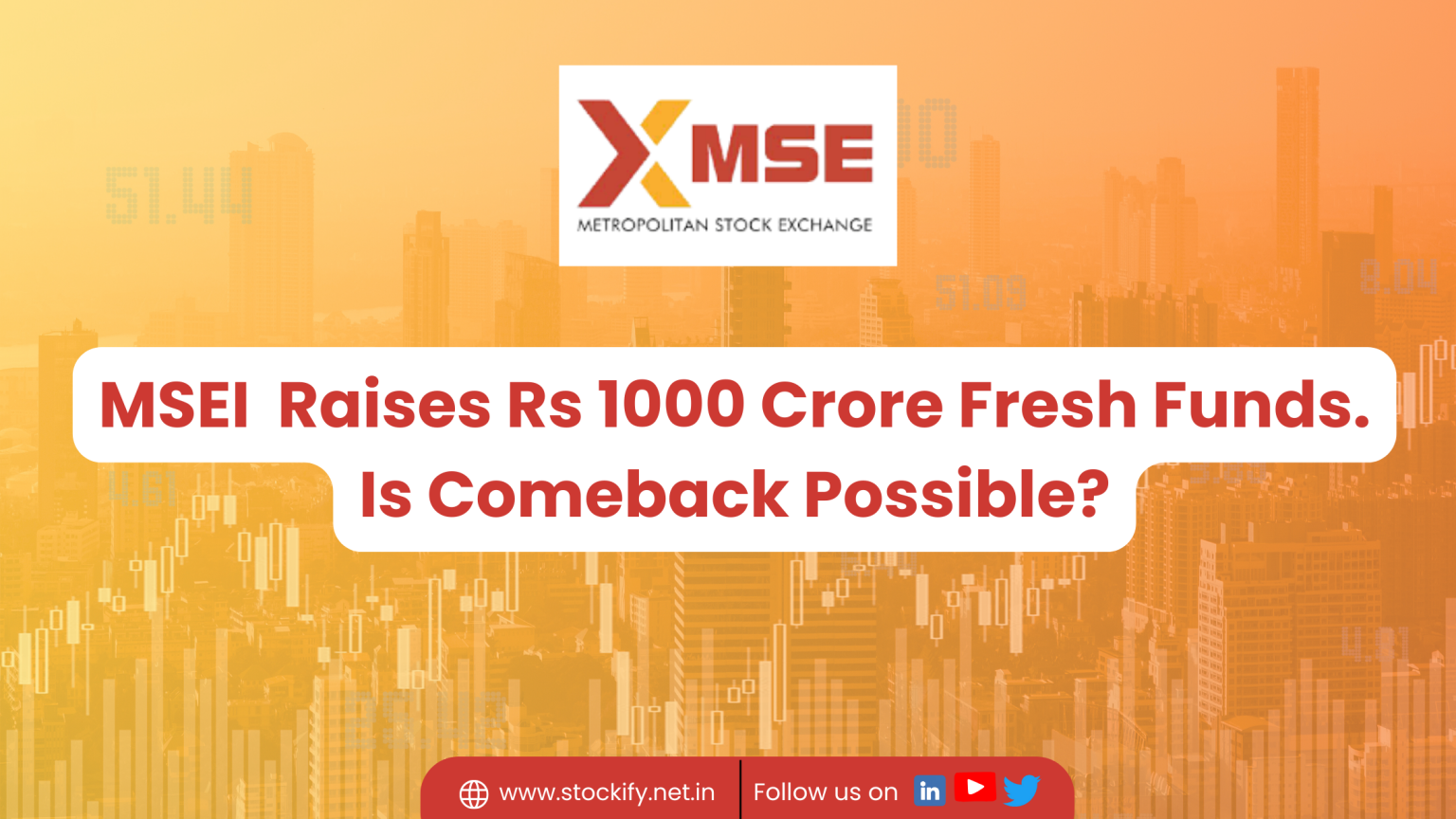 MSEI Planning A Comeback With Fresh Funding. Is It Possible?