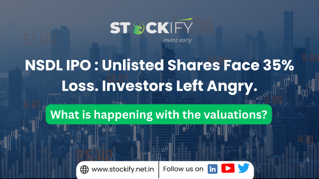 NSDL IPO : Unlisted Shares Face 35% Loss. Investors Angry.
