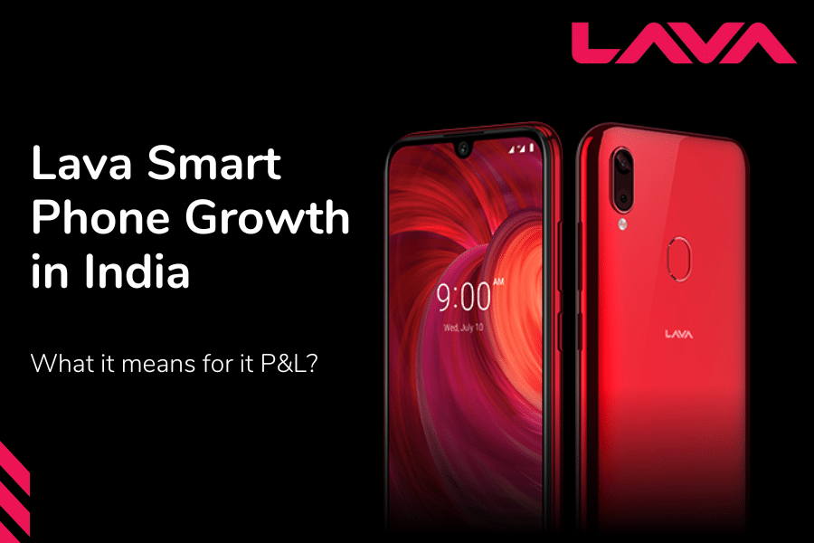 Lava Smart Phone Growth In India - What It Means For It P&L