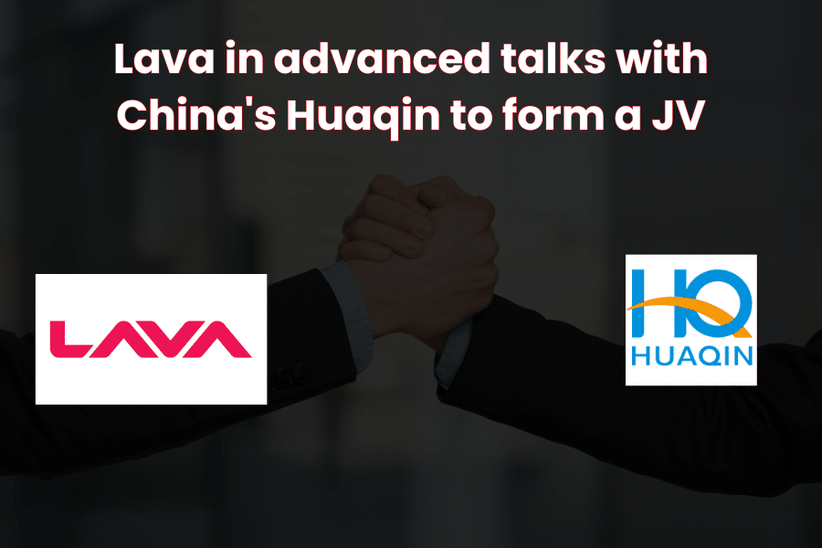 Lava Is In Advanced Talks With China's Huaqin To Form A JV- Know Every Detail Here!