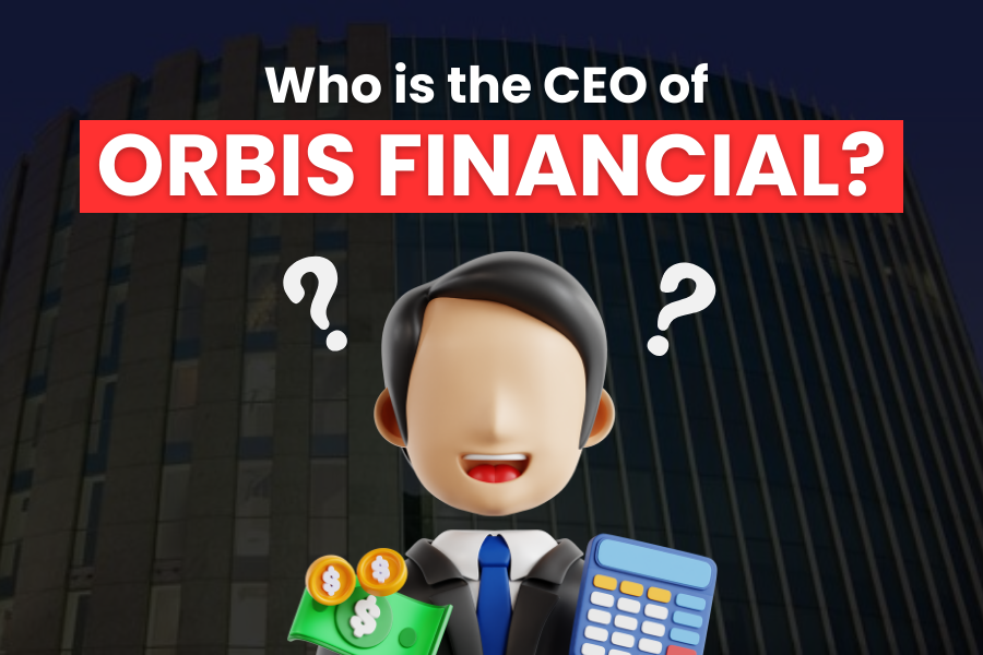 Who Is The CEO Of Orbis Financial?