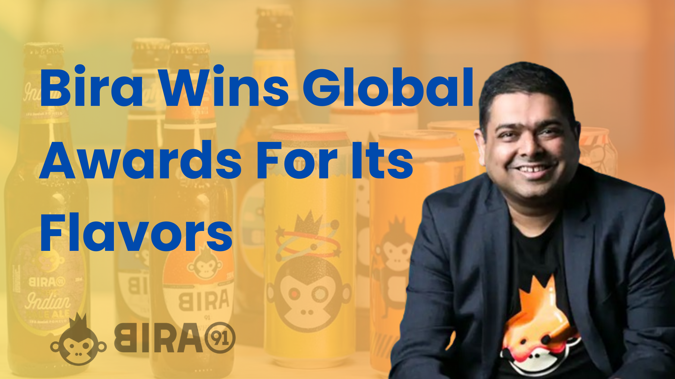 Indian Beer Brand Bira Grab Awards Globally