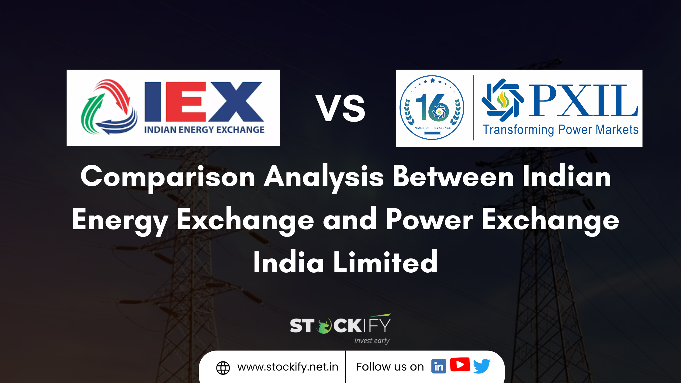 Power Exchange India VS India Energy Exchange Limited Key Differences