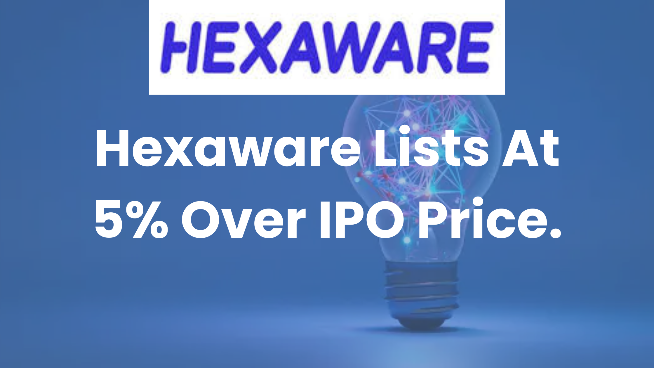 Hexaware Technologies Lists At 5% Premium Over IPO Price.
