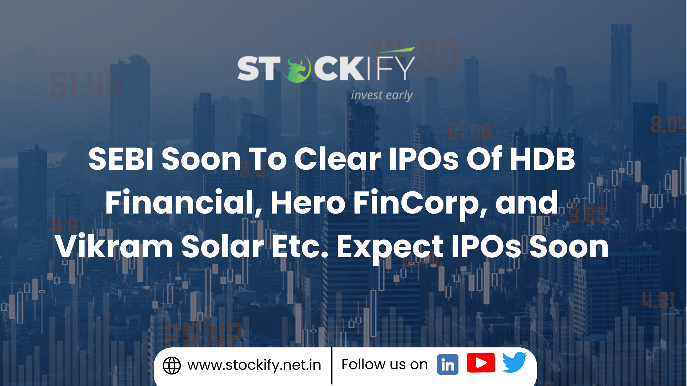 SEBI Likely To Clear IPOs Of HDB Financial, Hero FinCorp, and Vikram Solar Etc